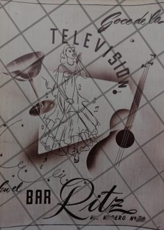 CARTEL ANTIGUO BAR DEL HOTEL RITZ 1951 INICIOS DE LA TELEVISION EN MEXICO