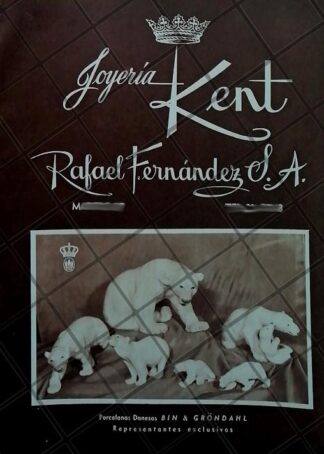 CARTEL ANTIGUO JOYERIA KENT. RAFAEL FERNANDEZ 1951 /879
