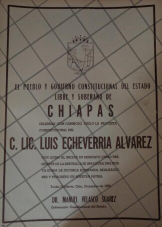 AFICHE POLITICO RETRO CHIAPAS FELICITA A LUIS ECHEVERRIA 1970