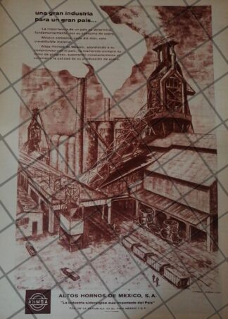 AFICHE RETRO ORIGINAL. ALTOS HORNOS DE MEXICO, DIBUJO DE A. GANDARA 1963
