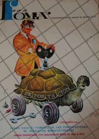 AFICHE RETRO. FOMEX, BANCO DE MEXICO 1972. DIBUJO DE CARREÑO
