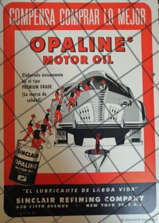 CARTEL ANTIGUO ORIGINAL LUBRICANTES OPALINE, SINCLAIR 1951 /150
