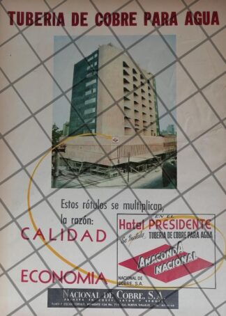CARTEL VINTAGE. HOTEL PRESIDENTE Y NACIONAL DE COBRE S.A 1958