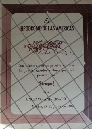 CARTEL DE PUBLICIDAD RETRO. HIPODROMO LAS AMERICAS 1964 /972