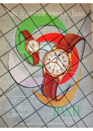 CARTEL PUBLICITARIO RELOJES HASTE ANTIMAGNETIC 1956 611