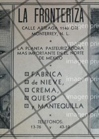 CARTEL PUBLICITARIO RETRO LECHE LA FRONTERIZA 1942 MONTERREY