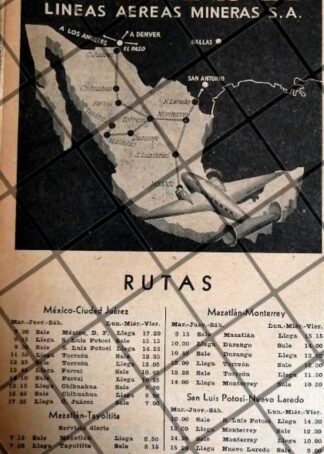 CARTEL ANIGUO AEROLINEAS. LINEAS AEREAS MINERAS 1942 LAMSA