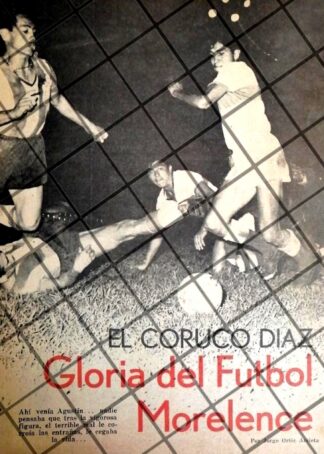 AFICHE RETRO FUTBOLISTA. EL CORRUCO DIAZ 1963