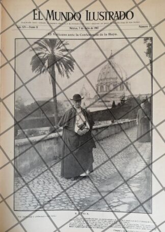 PORTADA ANTIGUA 1907 EL PAPA PIO X. EN EL VATICANO EMITE QUEJA