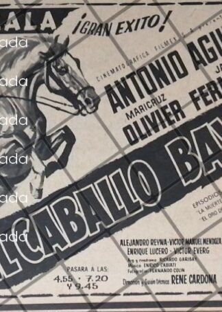 AFICHE PUBLICITARIO RETRO PELICULA. EL CABALLO BAYO 1969