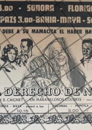 AFICHE PUBLICITARIO RETRO PELICULA. EL DERECHO DE NACER 1967