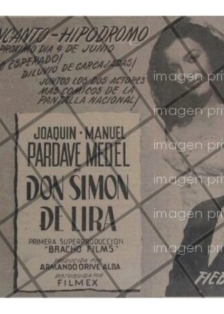 CARTEL PUBLICIDAD RETRO PELICULA DON SIMON DE LIRA 1947