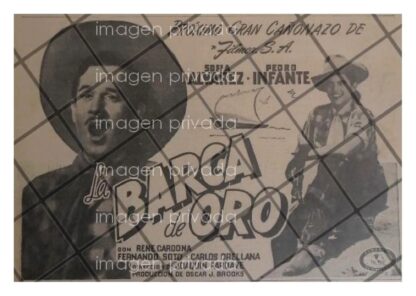 PUBLICIDAD RETRO PELICULA LA BARCA DE ORO 1947 PEDRO INFANTE