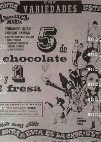PUBLICIDAD RETRO PELICULA 5 DE CHOCOLATE Y 1 DE FRESA 1969