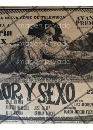 AFICHE RETRO TELEVISA. SERIE. AMOR Y SEXO 1964 MARIA FELIX