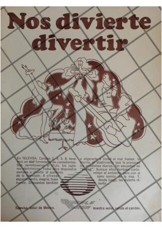 PUBLICIDAD ANTIGUA TELEVISORA. TELEVISA 1973 /30