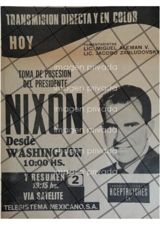 AFICHE RETRO. TELEVISA. LA TOMA DE POSESION DE RICHARD NIXON
