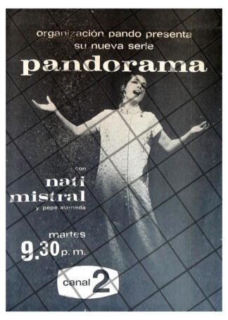 AFICHE RETRO TELEVISA PROGRAMA PANDORAMA. NATI MISTRAL 69 G