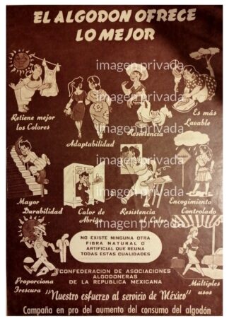 RARO AFICHE RETRO CAMPAÑA PRO CONSUMO DE ALGODON 1954