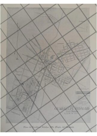 GRABADO ANTIGUO PLANO DE LA VILLA DE GUADALUPE 1931