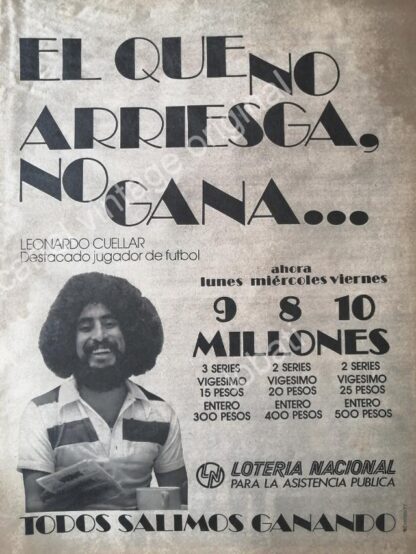 CARTEL ANTIGUO ORIGINAL DE LEONARDO CUELLAR EN LOTERIA NACIONAL. 1977 / FEP