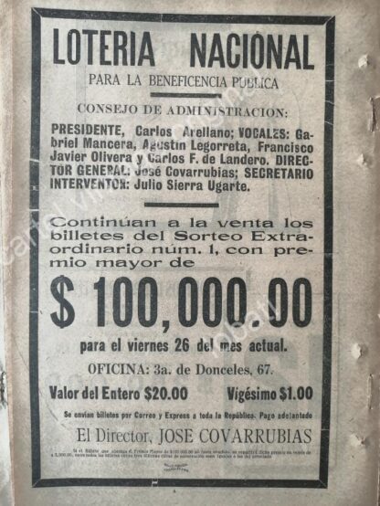 CARTEL ANTIGUO ORIGINAL DE LOTERIA NACIONAL 1920. JOSE COVARRUBIAS, GABRIEL MANCERA /136