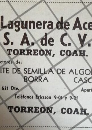 PUBLICIDAD ANTIGUA CIA. LAGUNERA DE ACEITES 1940 TORREON