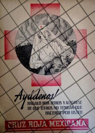 AFICHE ANTIGUO CRUZ ROJA MEXICANA 1950s