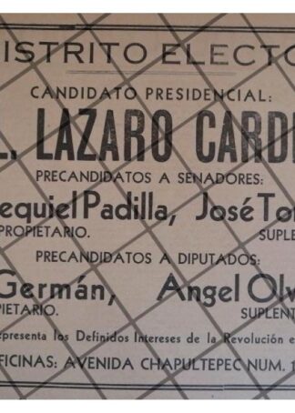 AFICHE POLITICO RETRO. LAZARO CARDENAS A PRESIDENTE 1934