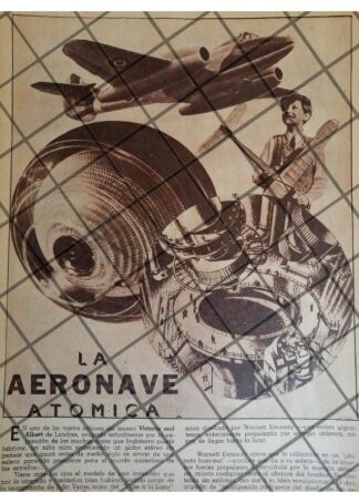 AFICHE RETRO. PROFETIZAN EL AVION DE PROPULSION NUCLEAR 1947