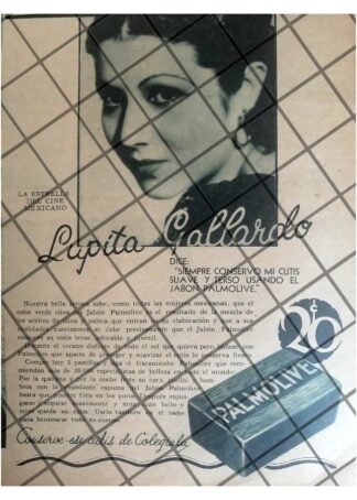 CARTEL PUBLICITARIO RETRO PALMOLIVE Y LUPITA GALLARDO 1934
