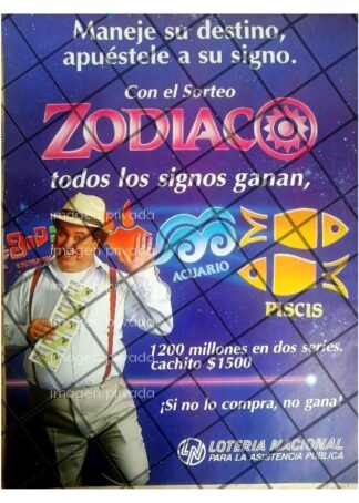 PUBLICIDAD RETRO LOTERIA NACIONAL. SORTEO ZODIACO 1990
