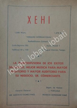 CARTEL ANTIGUO ORIGINAL DE RADIO DIFUSORA XEHI 1966 MIGUEL ALEMAN / N98