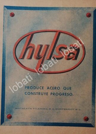 CARTEL ANTIGUO ORIGINAL DE HYLSA. HOJA LATA Y LAMINA S.A 1965 /716 MONTERREY