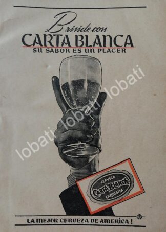 CARTEL ANTIGUO ORIGINAL DE CERVEZA CARTA BLANCA 1944 /213