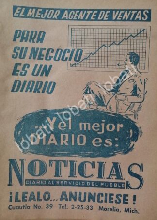 CARTEL ANTIGUO ORIGINAL DE PUBLICIDAD DEL PERIODICO NOTICIAS / MORELIA MICH 1966 /N78