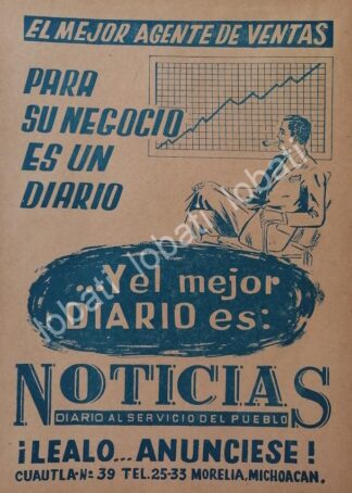 CARTEL ANTIGUO ORIGINAL DE AFICHE DEL PERIODICO NOTICIAS 1965. MORELIA. MICH / N86