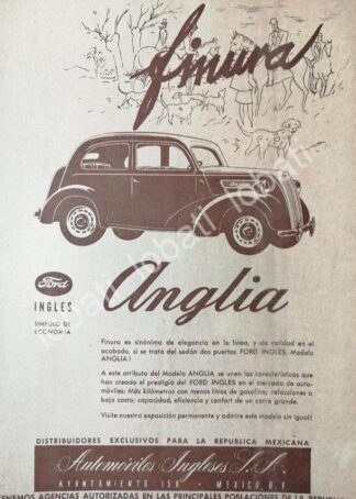 CARTEL ANTIGUO ORIGINAL DE AUTOS FORD ANGLIA 1951. AUTOMOVILES INGLESES S.A /440