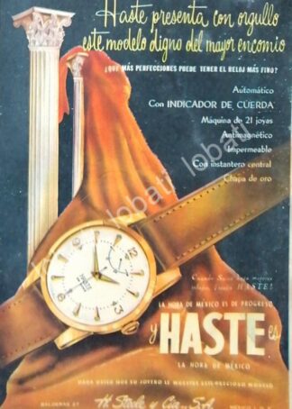 CARTEL ANTIGUO ORIGINAL DE RELOJES HASTE 1949 IMPORTADORA H. STEELE & CIA / 49