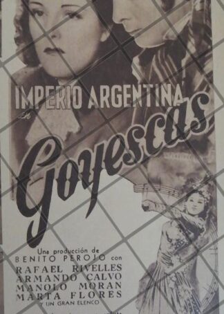 PUBLICIDAD ANTIGUA PELICULA. GOYESCAS 1944 CINE ALAMEDA