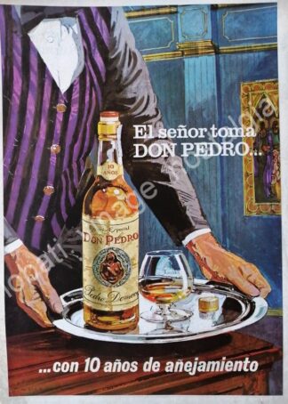 CARTEL ANTIGUO ORIGINAL DE BRANDY DON PEDRO 1973 10 AÑOS DE AÑEJAMIENTO