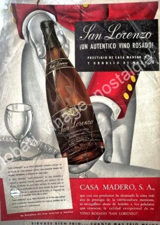 CARTEL ANTIGUO ORIGINAL DE VINO SAN LORENZO 1958 CASA MADERO /V273