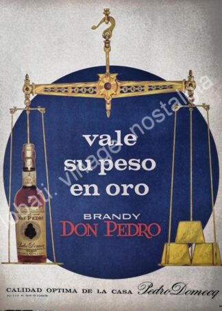 CARTEL ANTIGUO ORIGINAL DE BRANDY DON PEDRO 1968 VALE SU PESO EN ORO