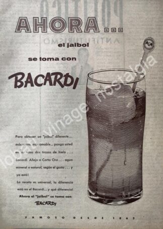 CARTEL ANTIGUO ORIGINAL DE RON BACARDI 1956 AHORA EL JAIBOL SE TOMA CON BACARDI