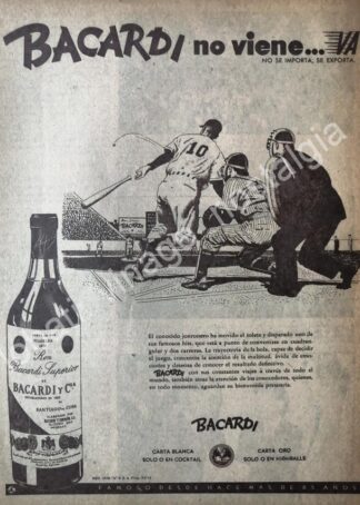 CARTEL ANTIGUO ORIGINAL DE RON BACARDI 1947 NO VIENE VA BEISBOLISTAS