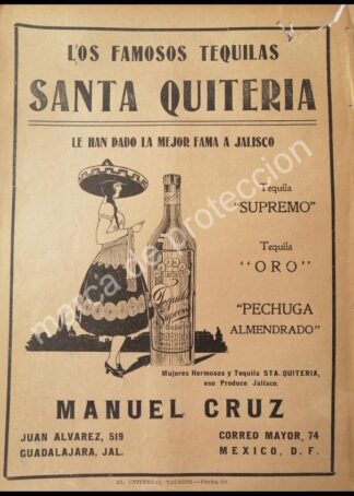 CARTEL ANTIGUO ORIGINAL DE TEQUILA SANTA QUITERIA DE MANUEL CRUZ 1922 RARO /2
