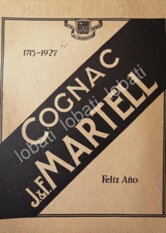 CARTEL ANTIGUO ORIGINAL DE COGNAC MARTELL 1927 /508