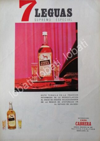 CARTEL ANTIGUO ORIGINAL DE TEQUILA 7 LEGUAS 1973 CASA CABRERA S.A /354