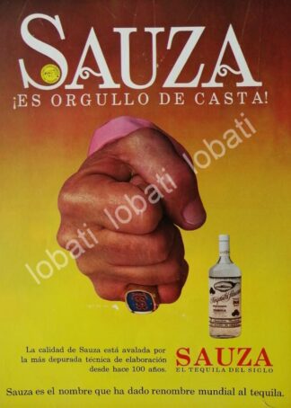 CARTEL ANTIGUO ORIGINAL DE TEQUILA SAUZA 100 ANIVERSARIO /V347