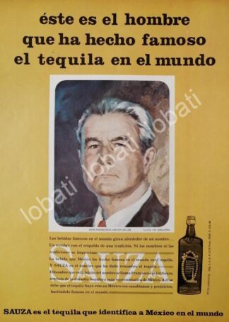 CARTEL ANTIGUO ORIGINAL DE FRANCISCO JAVIER SAUZA Y SU TEQUILA 1968 /V342